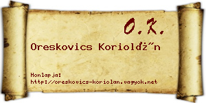 Oreskovics Koriolán névjegykártya